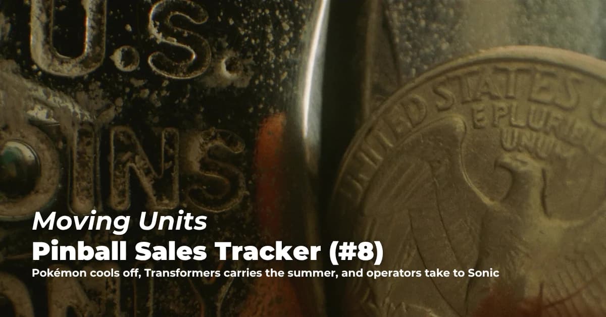 Moving Units: Pinball Sales Tracker (#8)