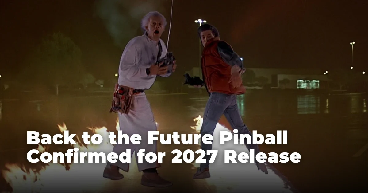Back to the Future Pinball Confirmed for 2027 Release