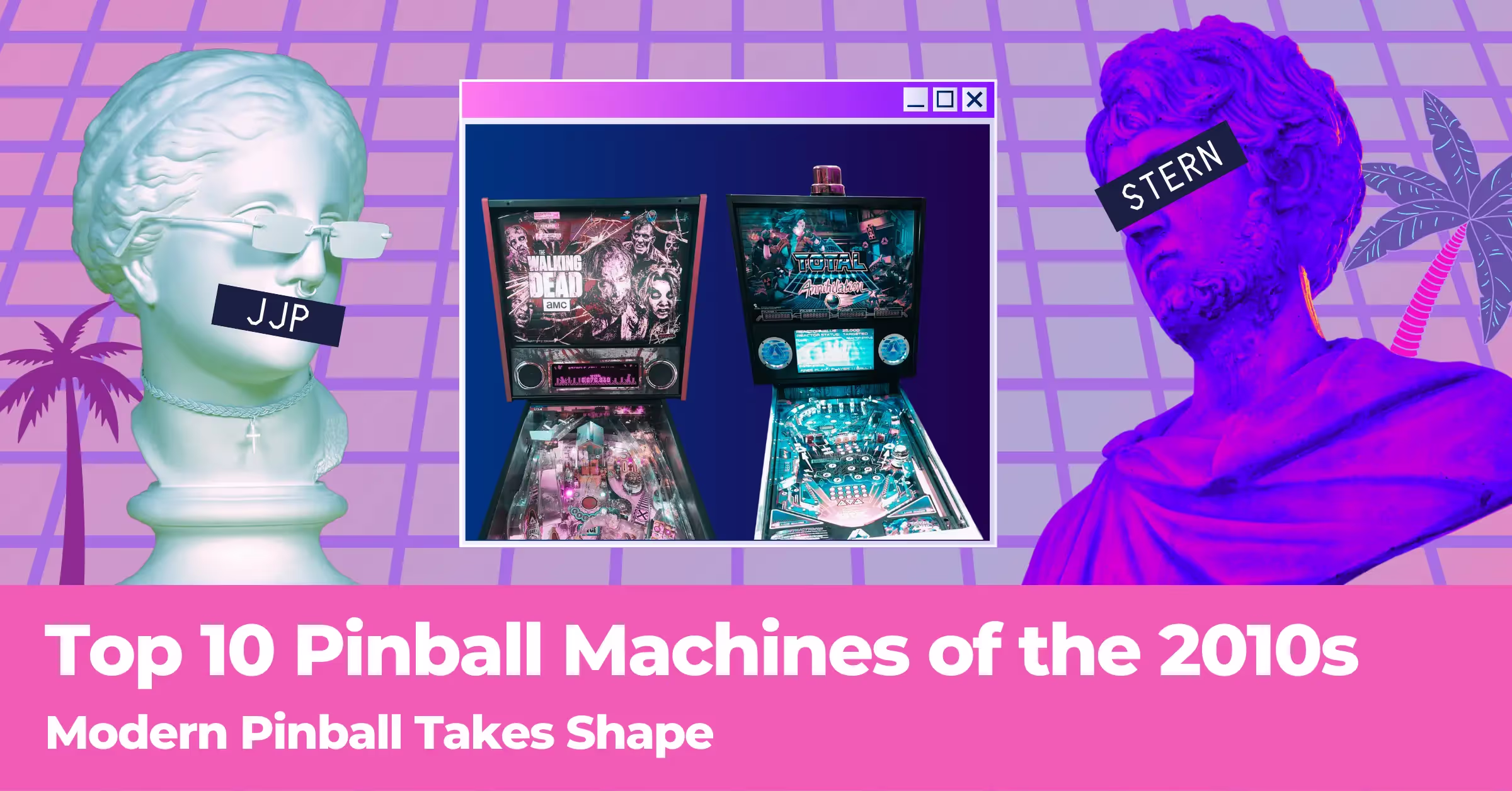 Top 10 Pinball Machines of the 2010s
